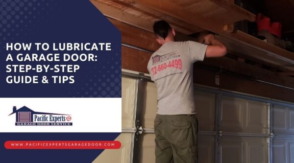 How To Lubricate a Garage Door in Summerlin, NV